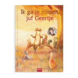 Bestel Ik ga je missen juf/meester - Softcover met eigen foto