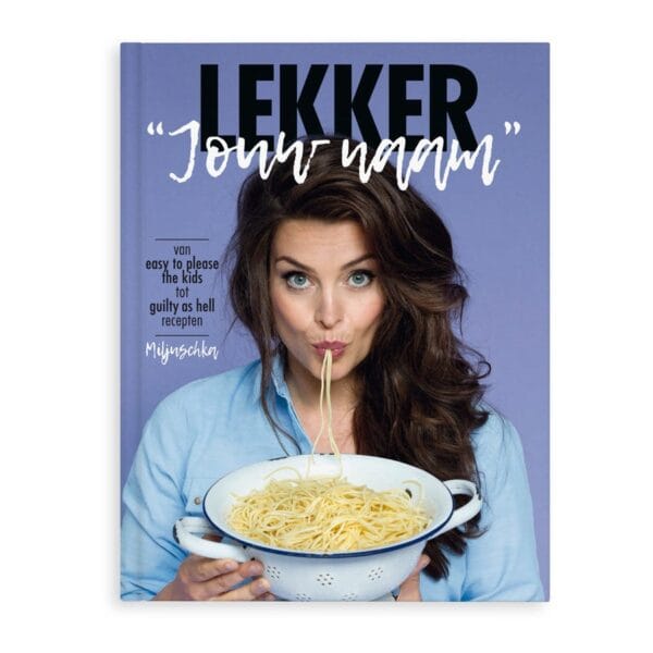 Bestel Lekker Miljuschka kookboek met naam en foto - Softcover met eigen foto